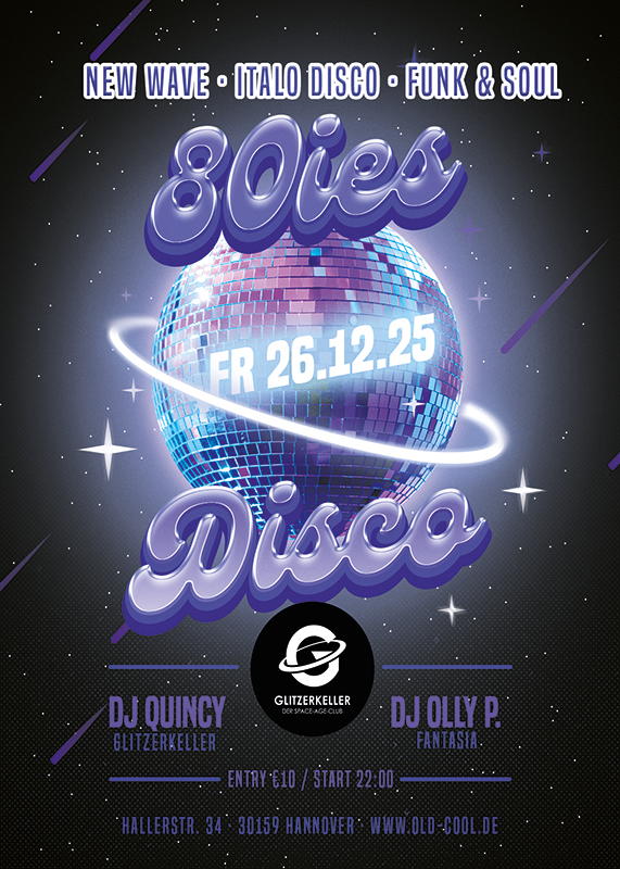 80ies Disco Flyer mit DJ Quincy und DJ Olly P im Glitzerkeller in Hannover